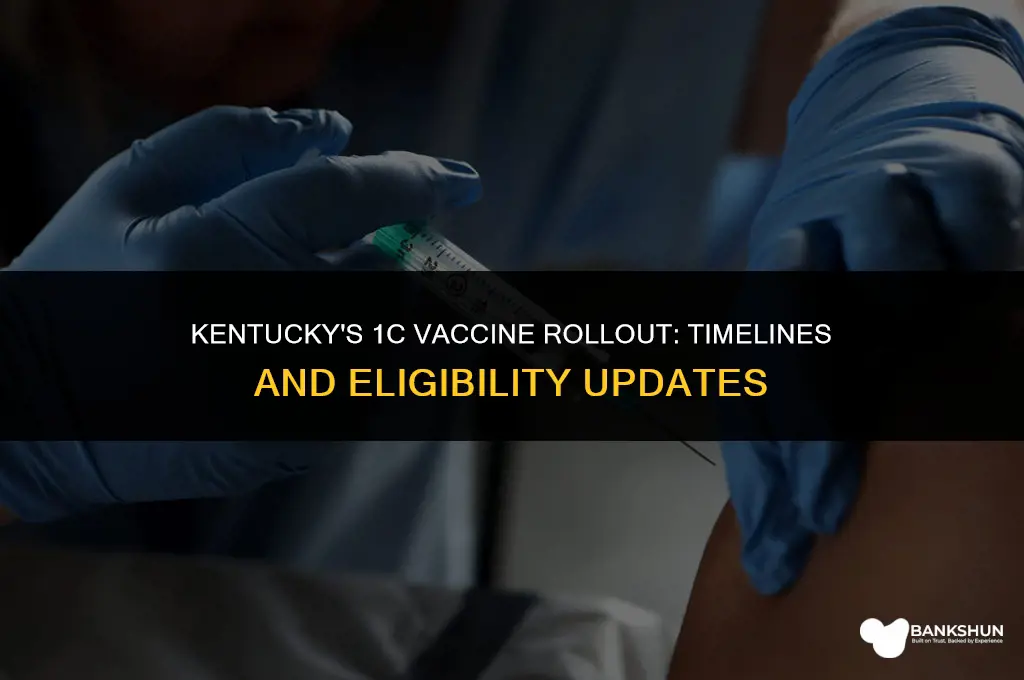 when does 1c vaccine start in kentucky