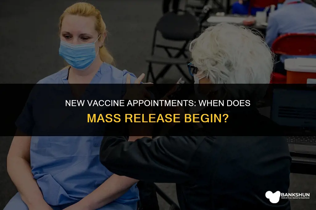 when does mass release new vaccine appointments