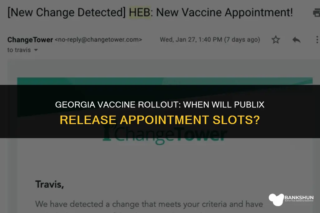 when does publix release vaccine appointments georgia