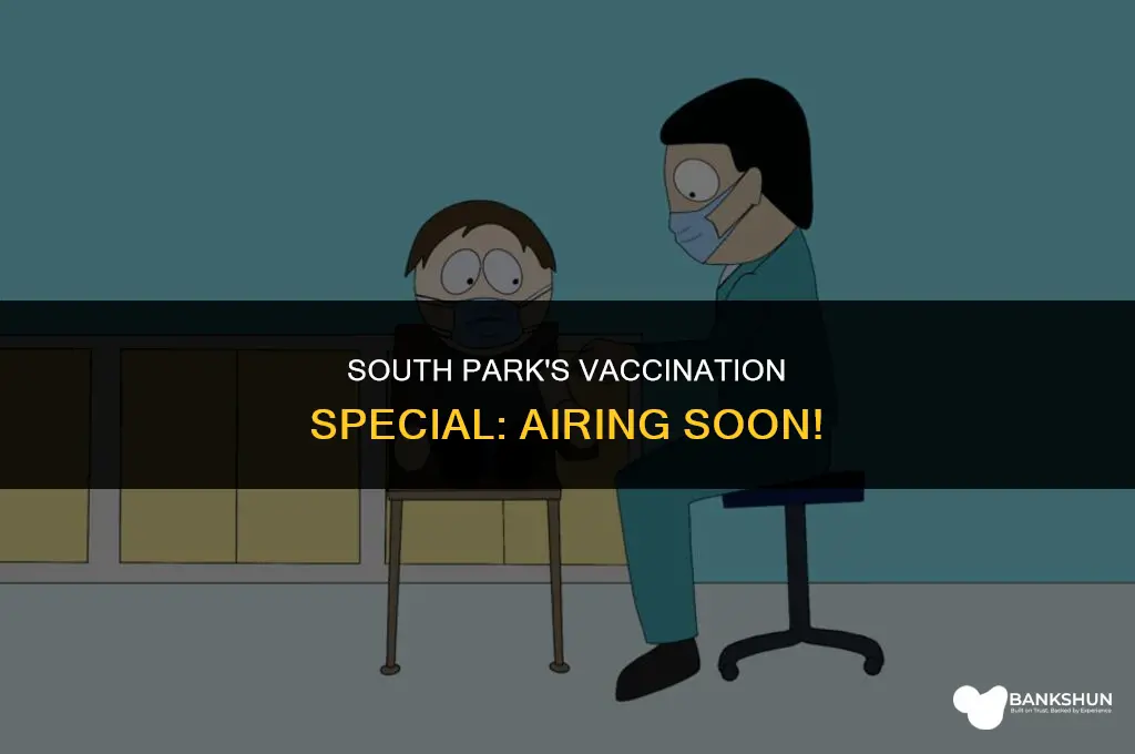 when does south park vaccination special air