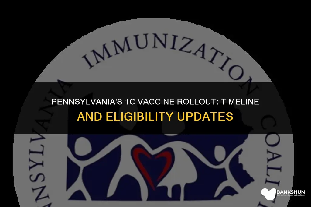 when is 1c vaccine available in pa