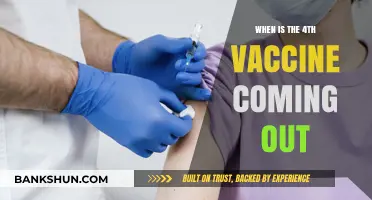 Anticipating the Arrival: When Will the Fourth Vaccine Be Available?