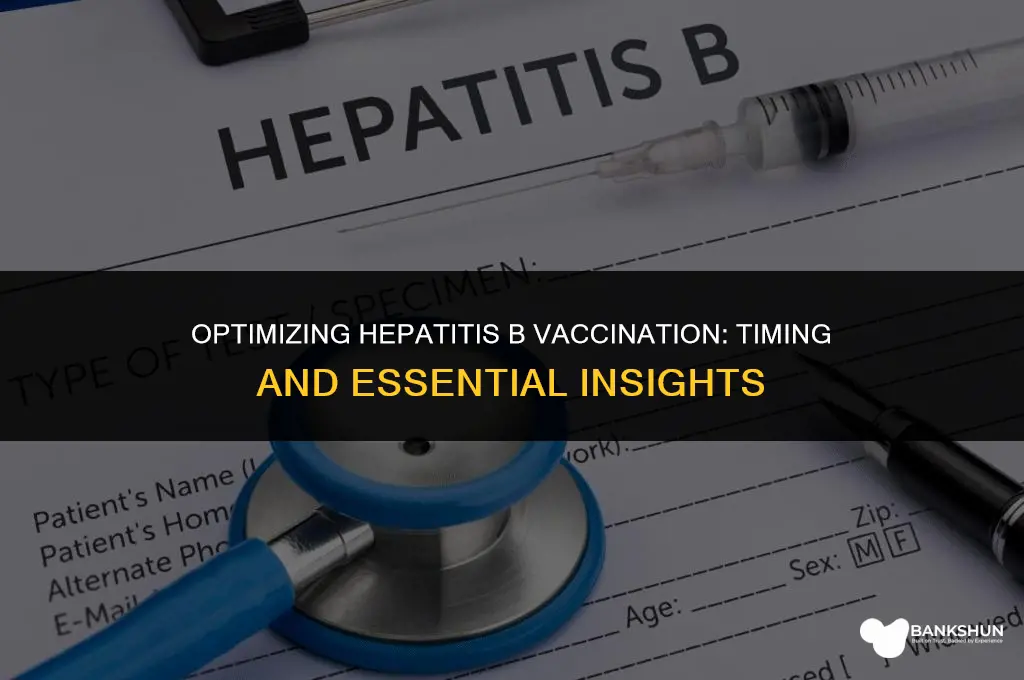 when it best time hep b vaccine