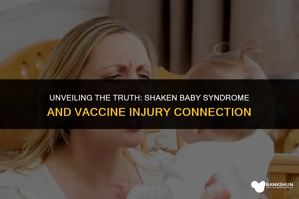 when shaken baby syndrome is vaccine injury