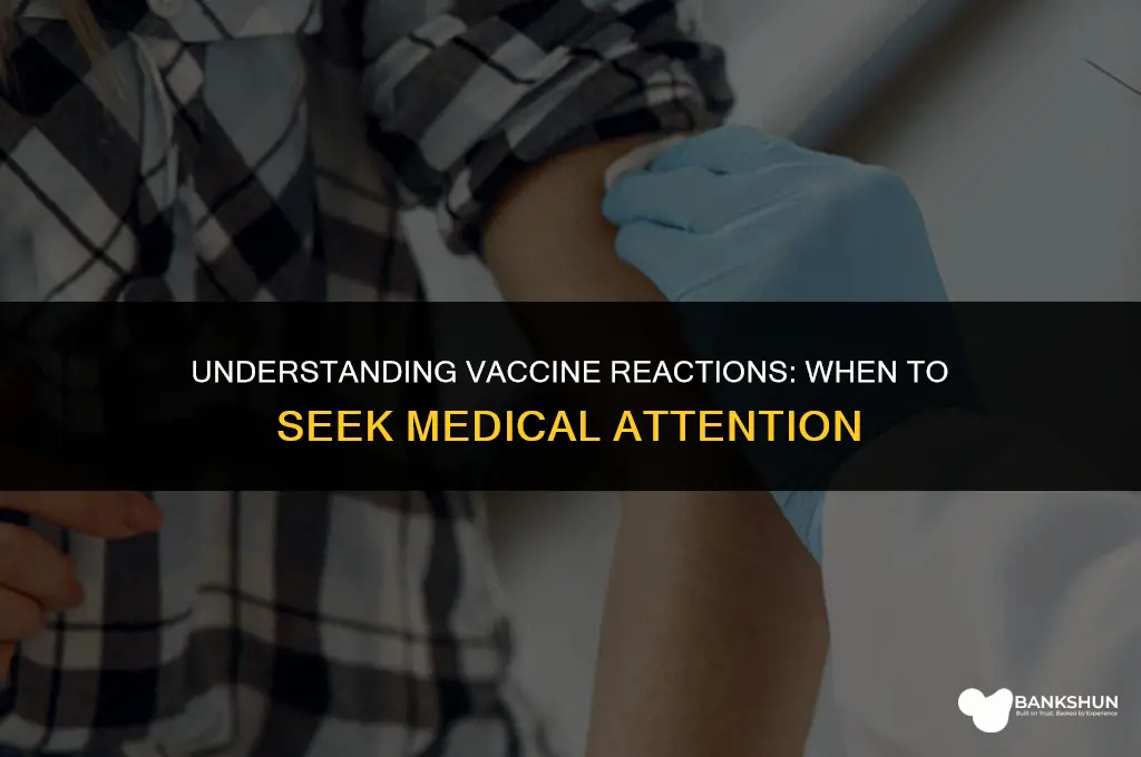 when to be concerned about vaccine reaction