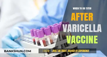 Varicella Vaccine: Optimal Timing for Titer Testing Post-Immunization