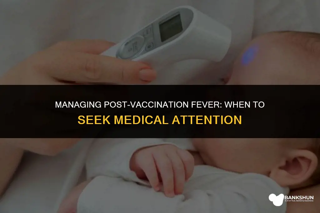when to treat a fever after vaccination