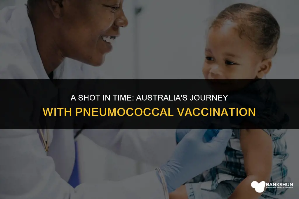 when was pneumococcal vaccine introduced in australia