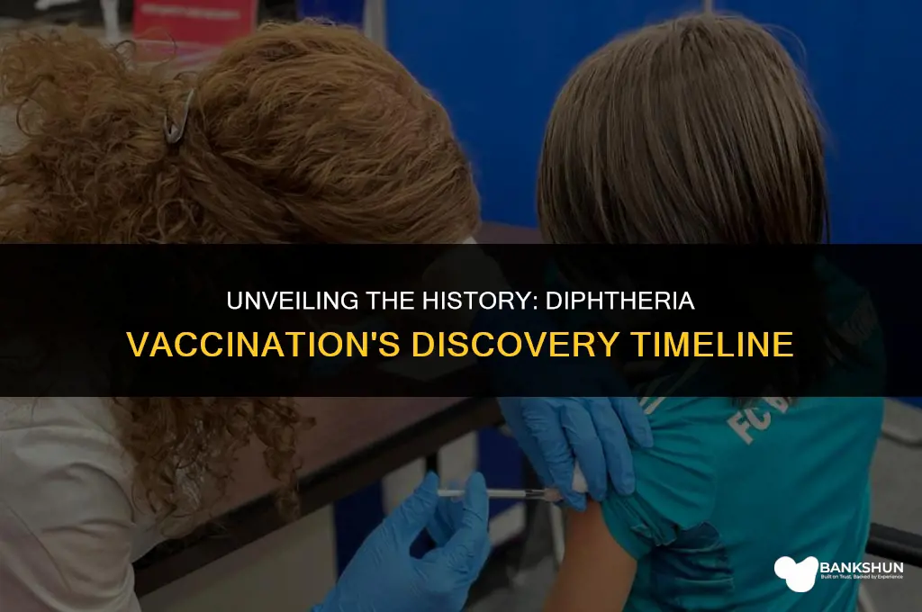 when was the vaccination for diphtheria discovered