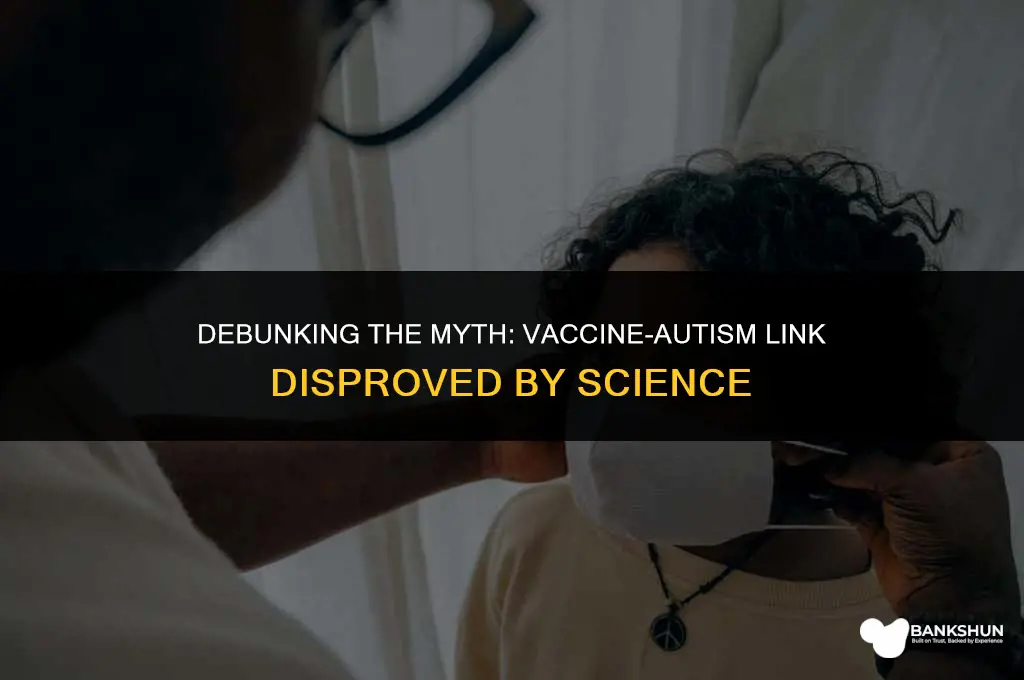 when was vaccine link to autism disproved