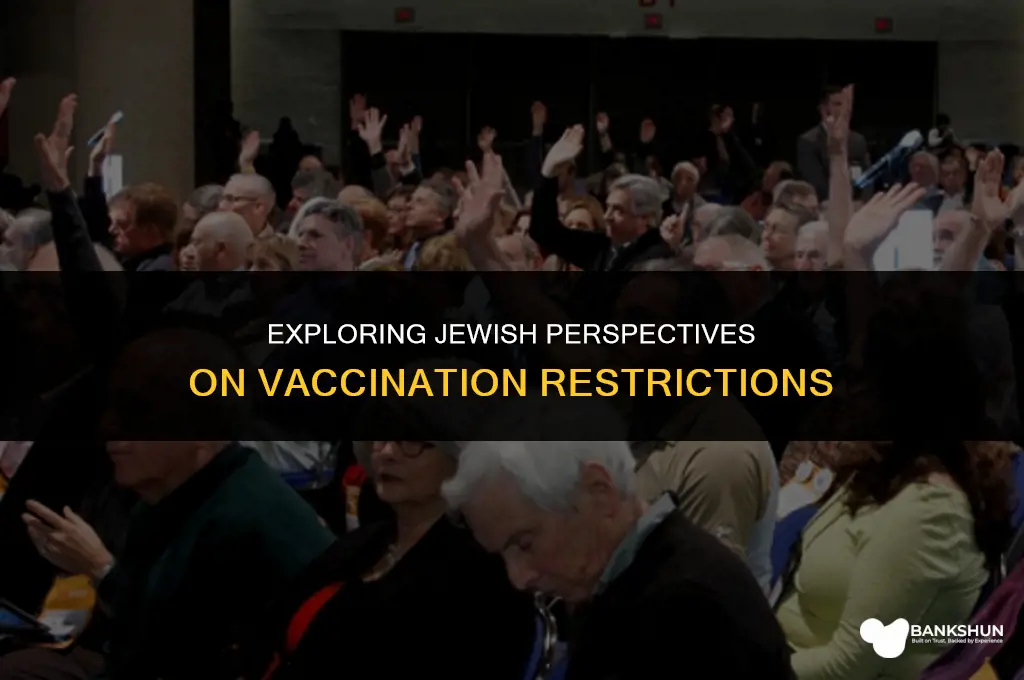 where does judaism say you cant vaccinate