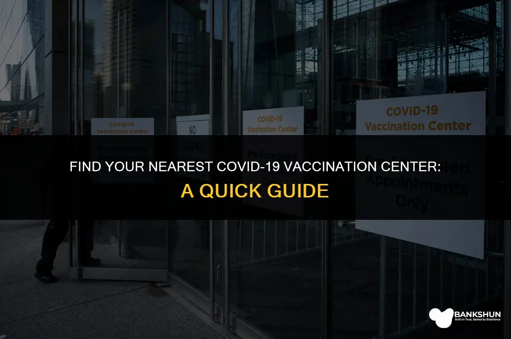 where is my nearest coronavirus vaccination centre