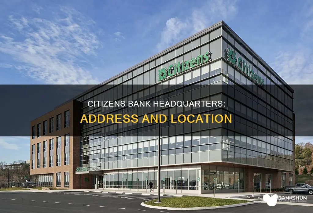 where is the citizens bank headquarters address