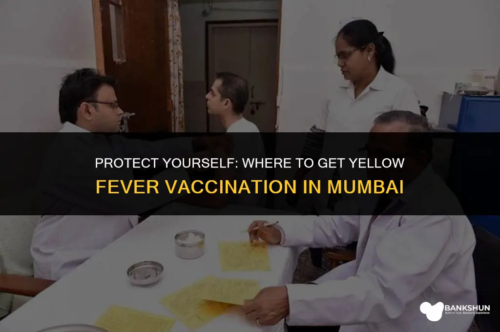where is yellow fever vaccination in mumbai