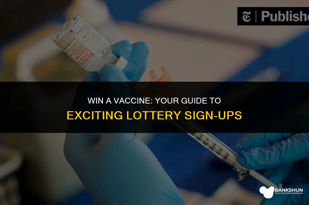 where to sign up for vaccine lottery