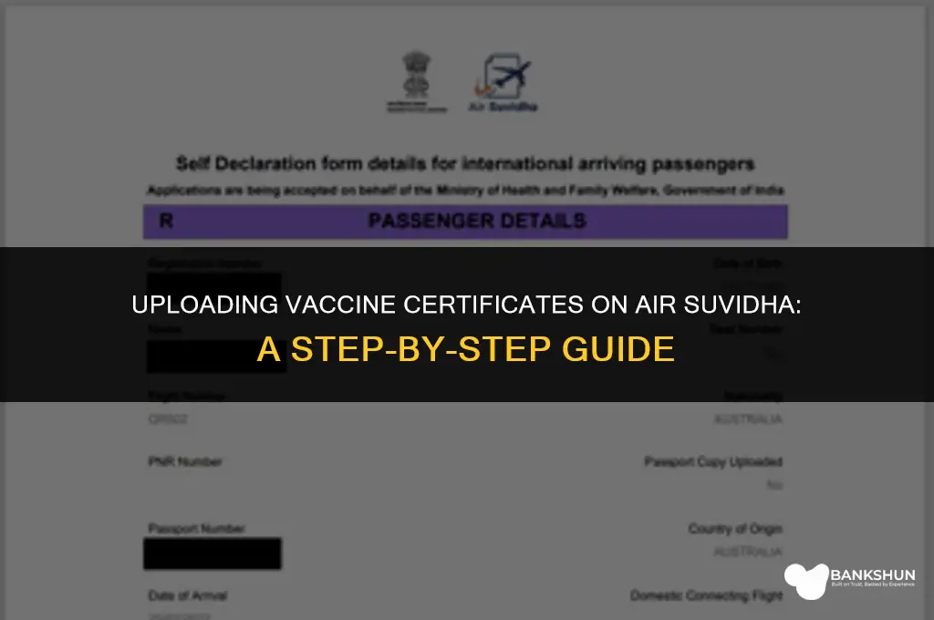 where to upload vaccine certificate air suvidha