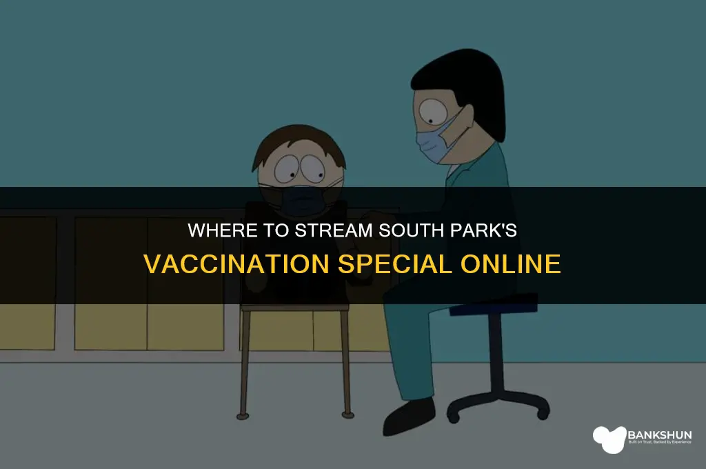 where to watch south park vaccination special