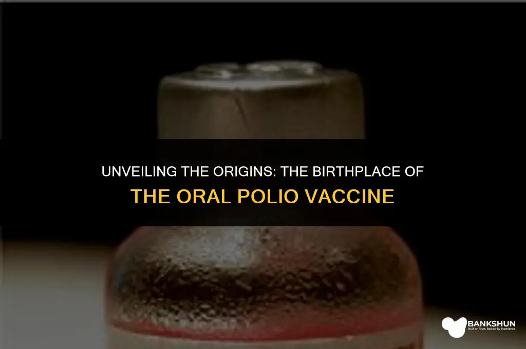 where was the oral polio vaccine invented