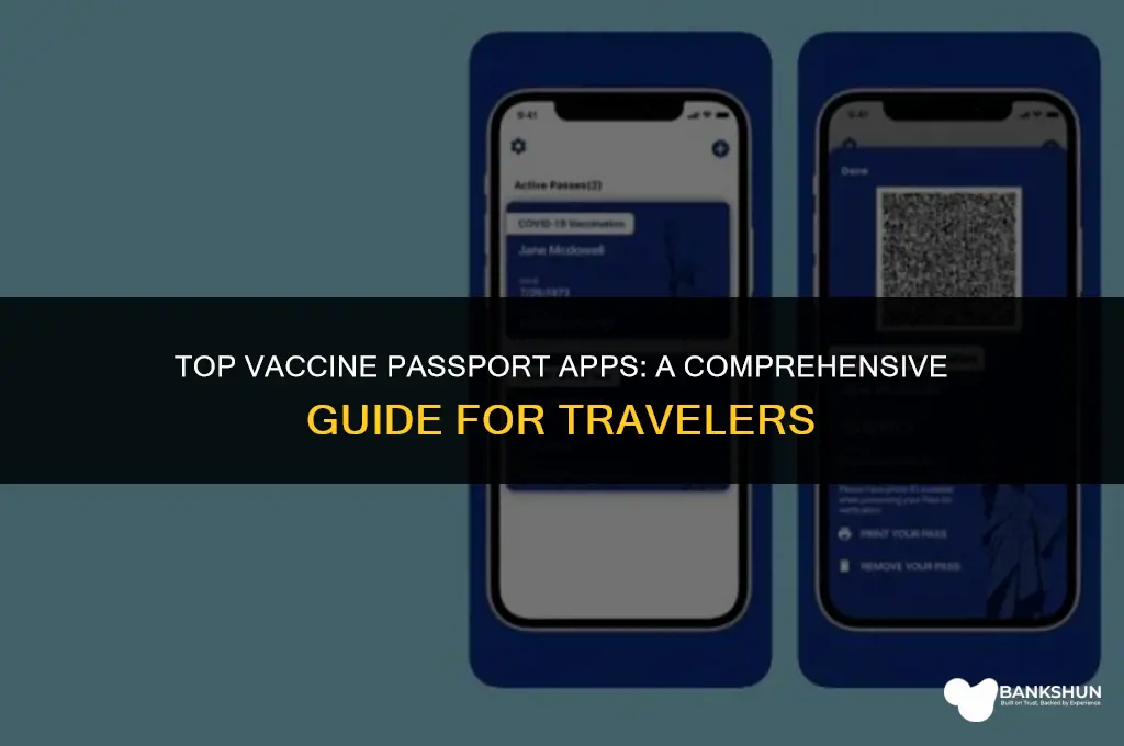 which app is best for vaccine passport