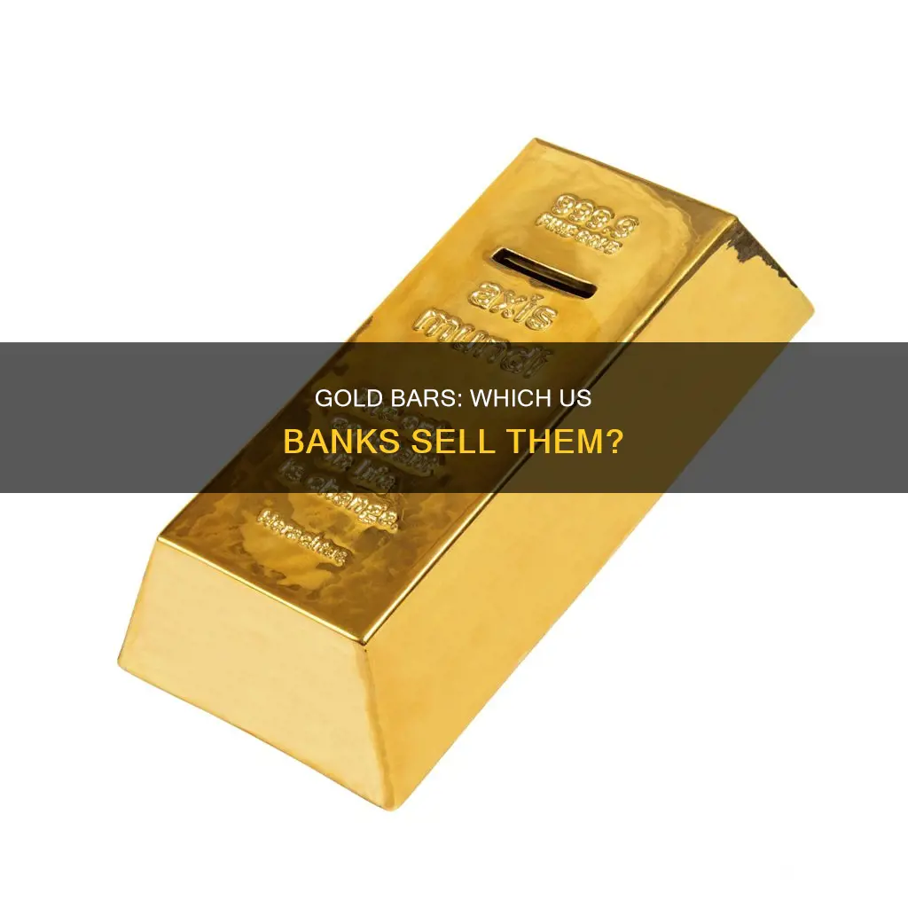 which bank sells gold bars in usa