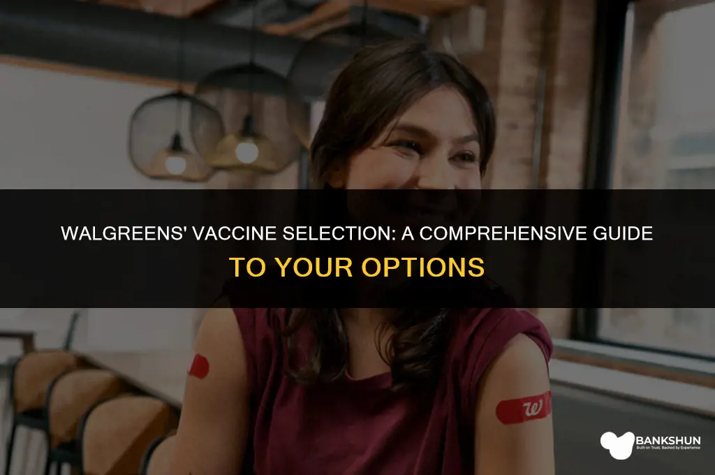 which brand of vaccine is walgreens giving