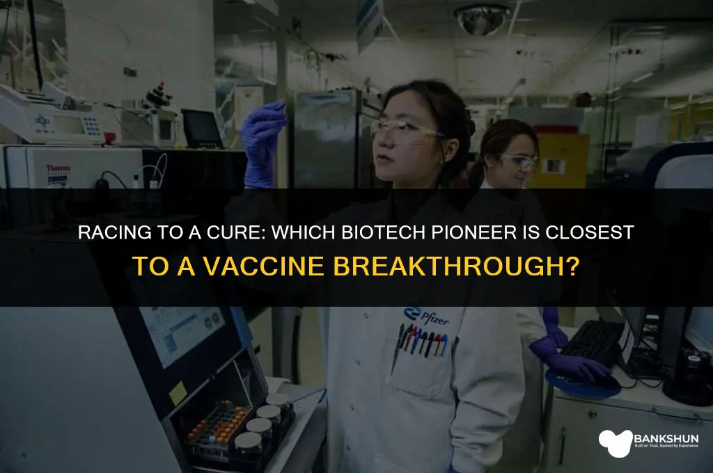 which company is closest to a vaccine