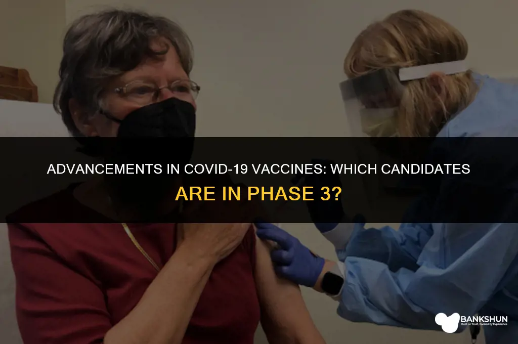 which corona vaccine is in phase 3