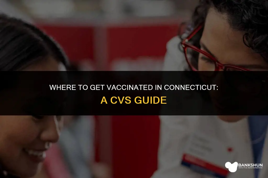 which cvs in ct have the vaccine