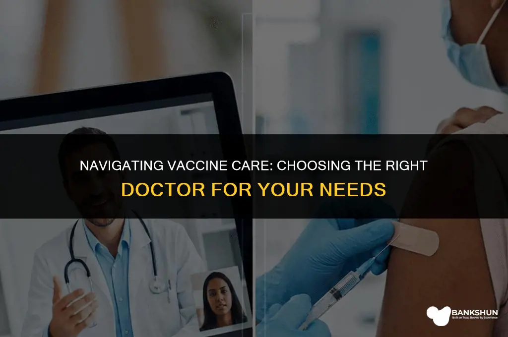 which dr should i see for vaccines