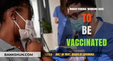 Vaccination Mandates: Which Federal Workers Must Get the Jab?