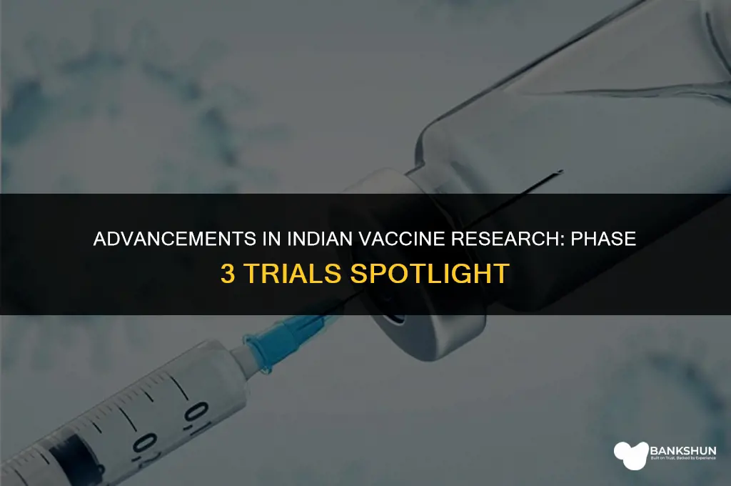 which indian vaccine is in phase 3