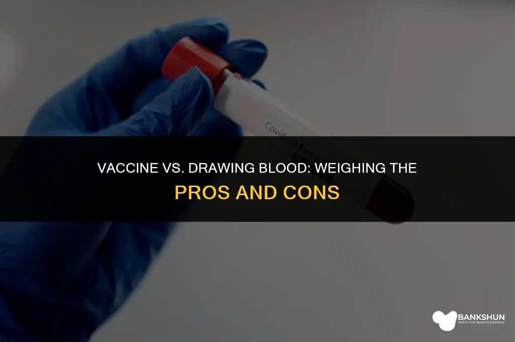 which is worse vaccine or drawing blood