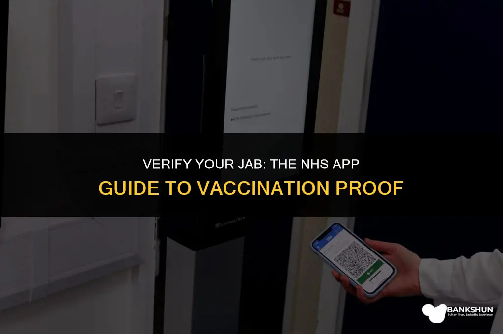 which nhs app shows proof of vaccination
