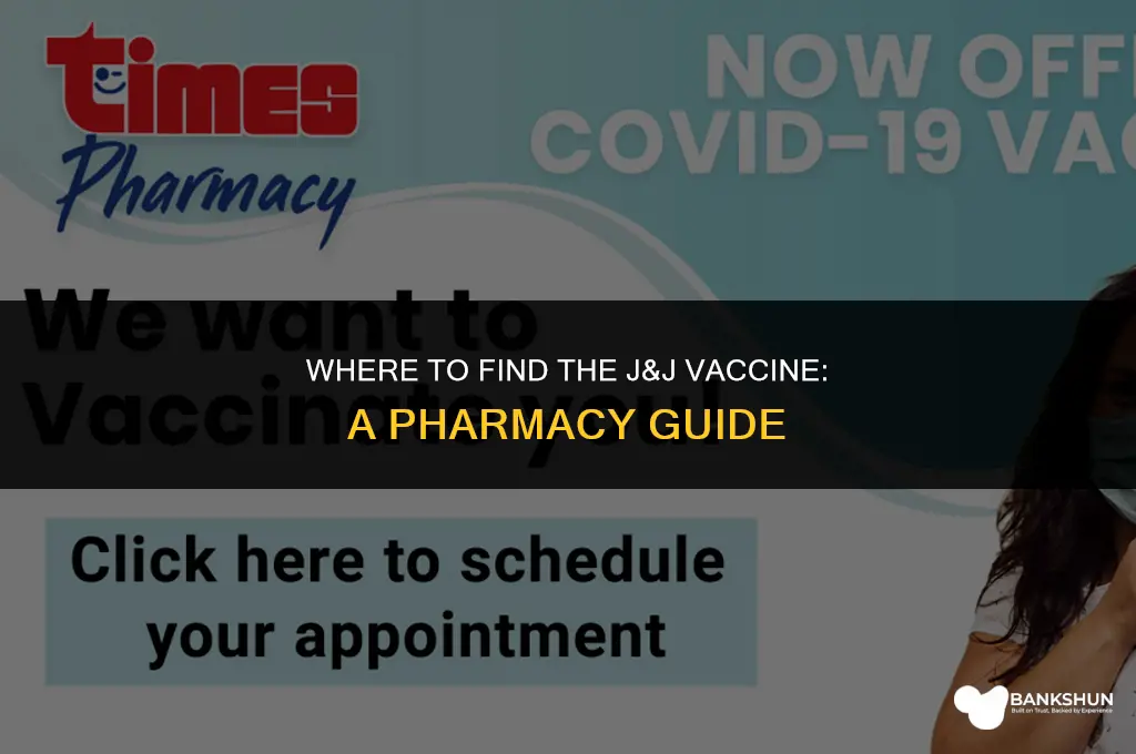 which pharmacies have the j&j vaccine