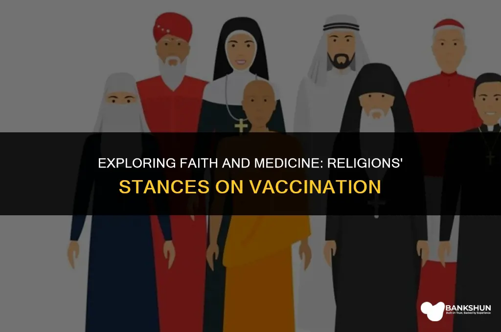 which religion does not believe in vaccination