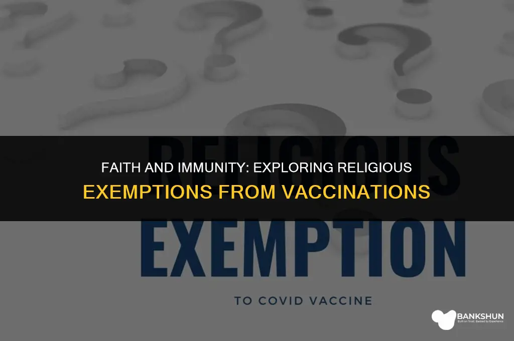 which religious community seeks exemption from vaccinations