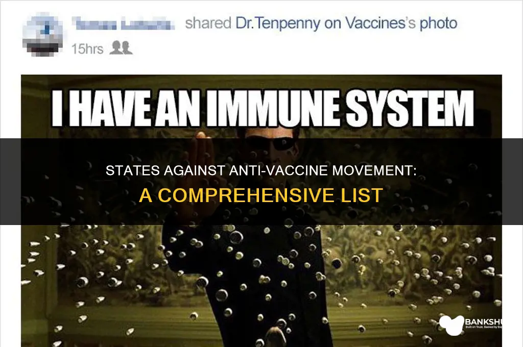 which states are against anti vaccine vaxx
