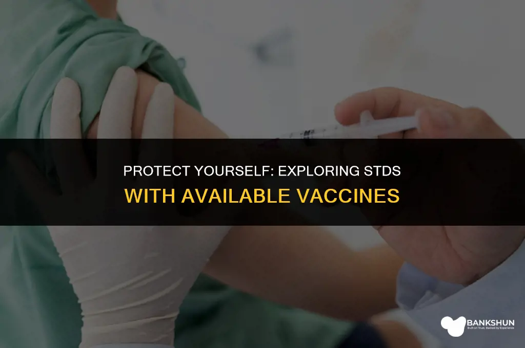which stds have vaccines available for prevention