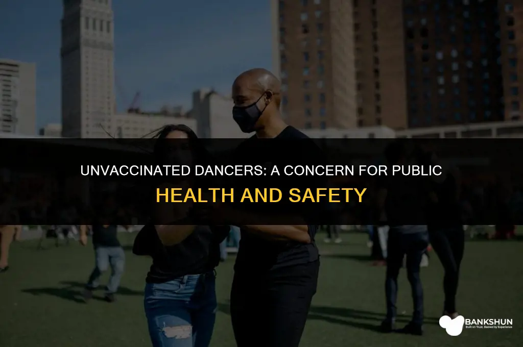 which strictly dancers have not been vaccinated
