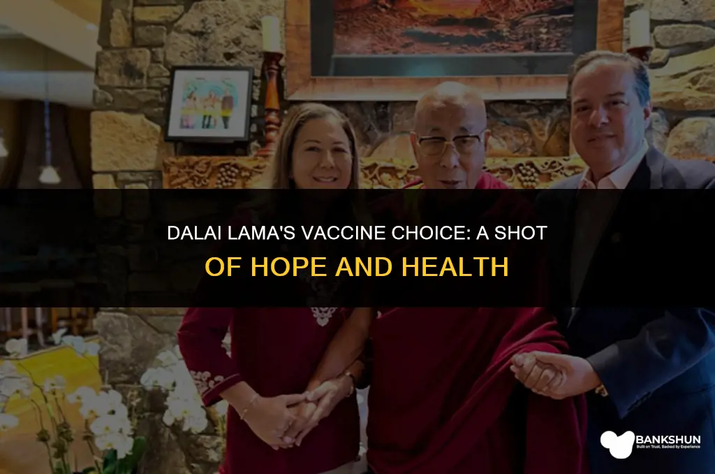 which vaccine did the dalai lama receive