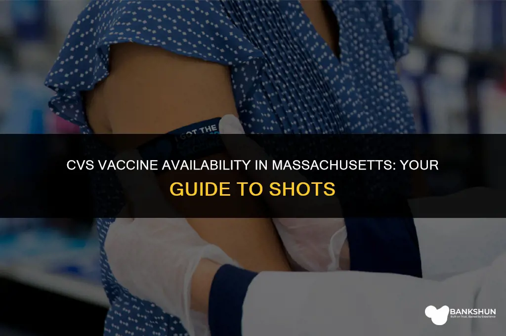 which vaccine does cvs have in massachusetts