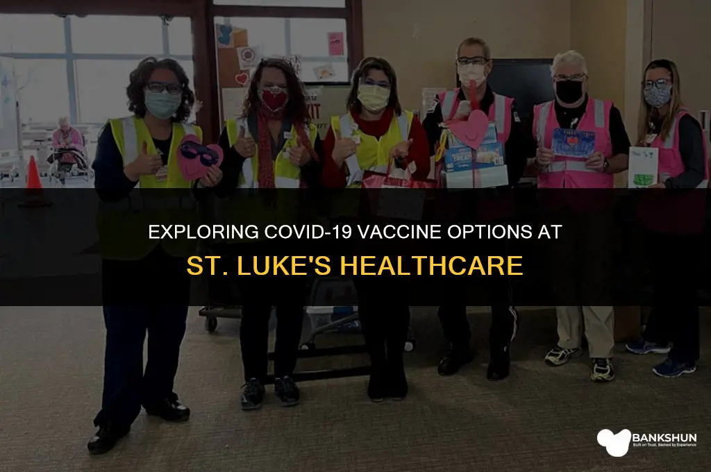 which vaccine does st luke