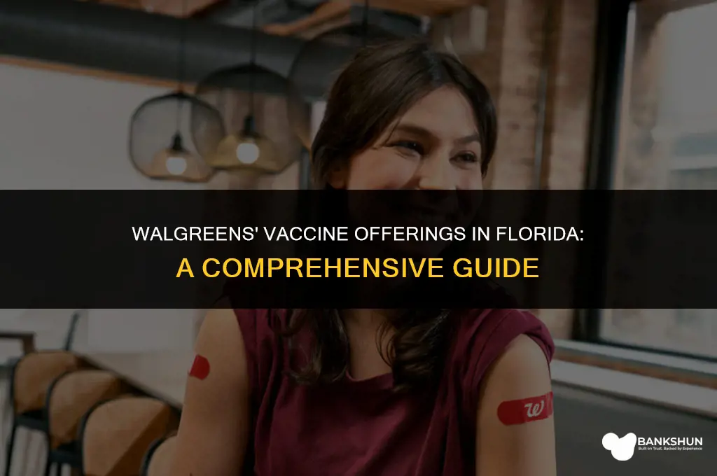 which vaccine does walgreens have in florida