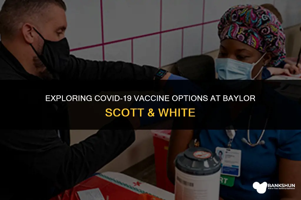 which vaccine is baylor scott and white