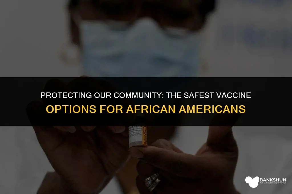 which vaccine is best for african americans