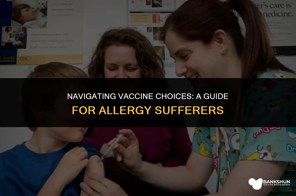 which vaccine is best for allergy sufferers