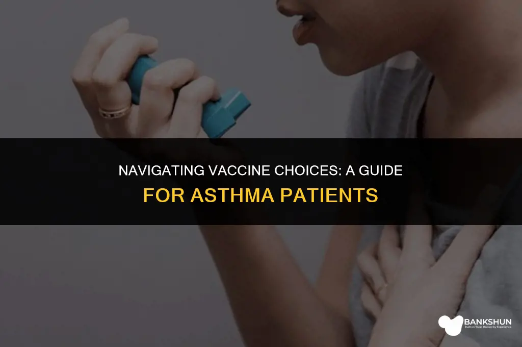 which vaccine is best for asthma patients