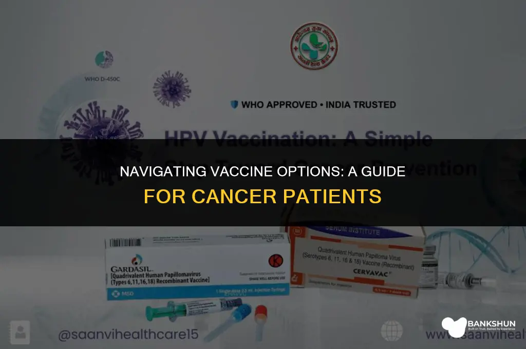 which vaccine is best for cancer patients