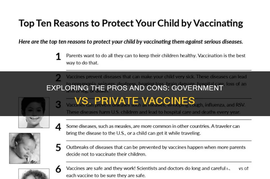 which vaccine is better government or private