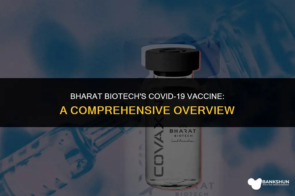 which vaccine is made by bharat biotech